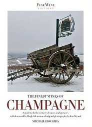 Michael Edwards - The Finest Wines of Champagne Guide